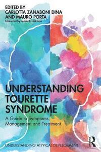 bokomslag Understanding Tourette Syndrome