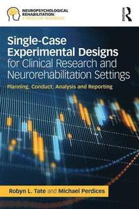 bokomslag Single-Case Experimental Designs for Clinical Research and Neurorehabilitation Settings