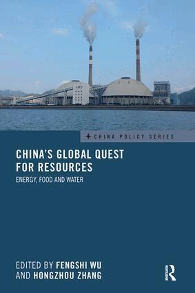 Fengshi Wu, Hongzhou Zhang - China's Global Quest for Resources, Häftad