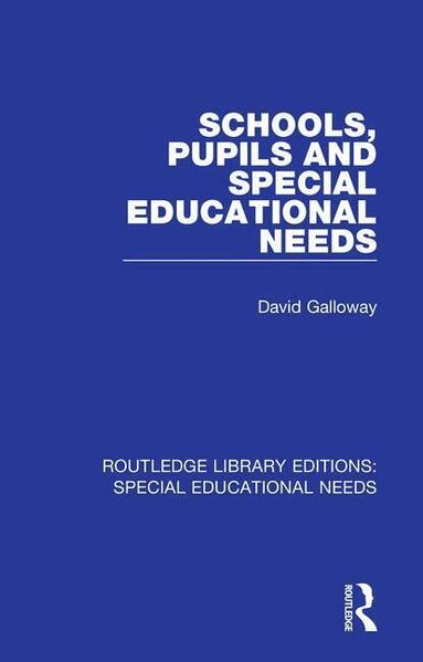 David Galloway - Schools, Pupils and Special Educational Needs, Häftad