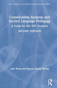 bokomslag Conversation Analysis and Second Language Pedagogy