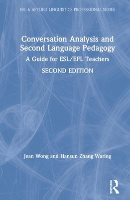 bokomslag Conversation Analysis and Second Language Pedagogy