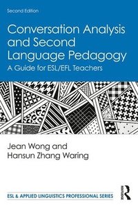 bokomslag Conversation Analysis and Second Language Pedagogy