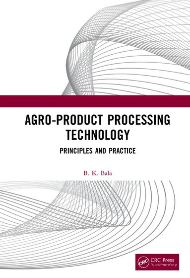 bokomslag Agro-Product Processing Technology