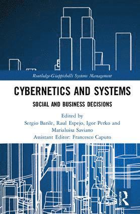 Sergio Barile, Raul Espejo, Igor Perko, Marialuisa Saviano - Cybernetics and Systems, Inbunden