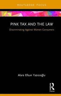 bokomslag Pink Tax and the Law