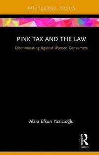bokomslag Pink Tax and the Law