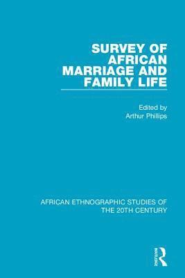 Survey of African Marriage and Family Life 1