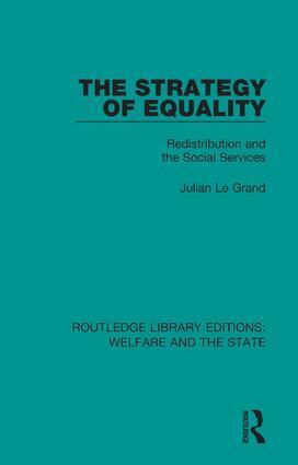 Julian Le Grand - Strategy of Equality, Inbunden