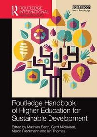 bokomslag Routledge Handbook of Higher Education for Sustainable Development