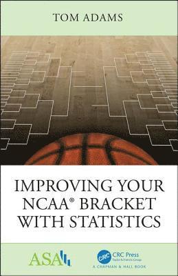 bokomslag Improving Your NCAA¿ Bracket with Statistics