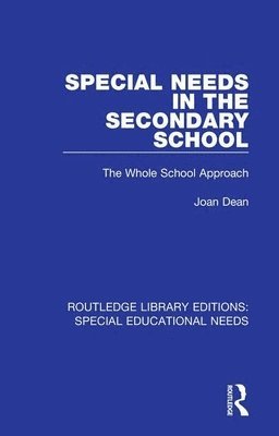 Joan Dean - Special Needs in the Secondary School, Häftad