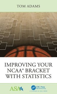 bokomslag Improving Your NCAA Bracket with Statistics