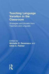 bokomslag Teaching Language Variation in the Classroom