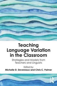 bokomslag Teaching Language Variation in the Classroom