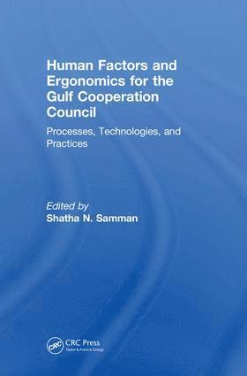 Human Factors and Ergonomics for the Gulf Cooperation Council 1