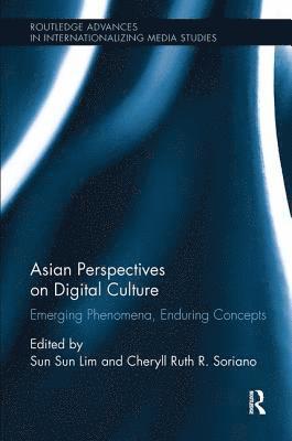 Asian Perspectives on Digital Culture 1