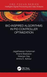 bokomslag Bio-Inspired Algorithms in PID Controller Optimization