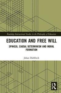 bokomslag Education and Free Will