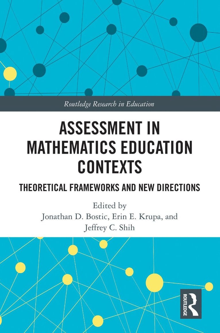 Assessment in Mathematics Education Contexts 1