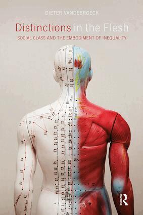 Dieter Vandebroeck - Distinctions in the Flesh, Häftad