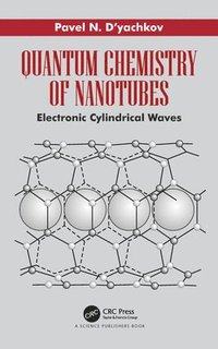 bokomslag Quantum Chemistry of Nanotubes