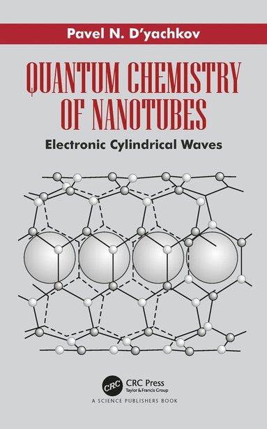 bokomslag Quantum Chemistry of Nanotubes