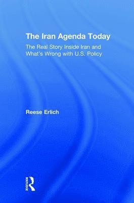 bokomslag The Iran Agenda Today