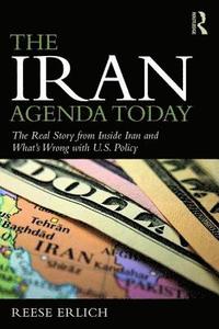 bokomslag The Iran Agenda Today