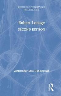 bokomslag Robert Lepage