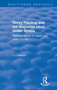 bokomslag Routledge Revivals: Henry Fielding and the Augustan Ideal Under Stress (1972)