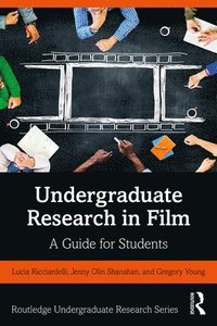 bokomslag Undergraduate Research in Film
