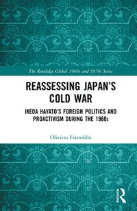 bokomslag Reassessing Japans Cold War