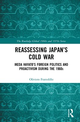 bokomslag Reassessing Japan's Cold War