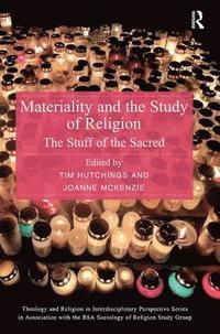 bokomslag Materiality and the Study of Religion
