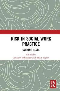 bokomslag Risk in Social Work Practice