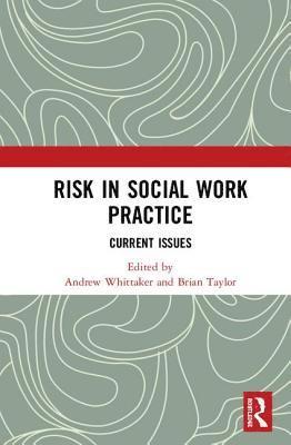 Risk in Social Work Practice 1