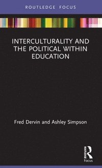 bokomslag Interculturality and the Political within Education