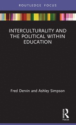 bokomslag Interculturality and the Political within Education