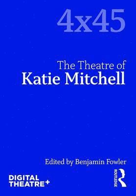 bokomslag The Theatre of Katie Mitchell