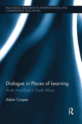 bokomslag Dialogue in Places of Learning