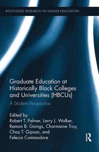 bokomslag Graduate Education at Historically Black Colleges and Universities (HBCUs)