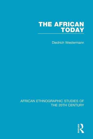 Diedrich Westermann - African Today, Häftad