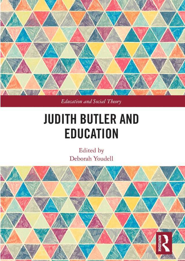 Judith Butler and Education 1