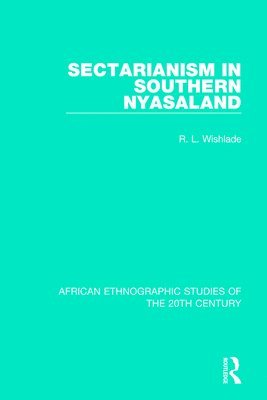 Sectarianism in Southern Nyasaland 1