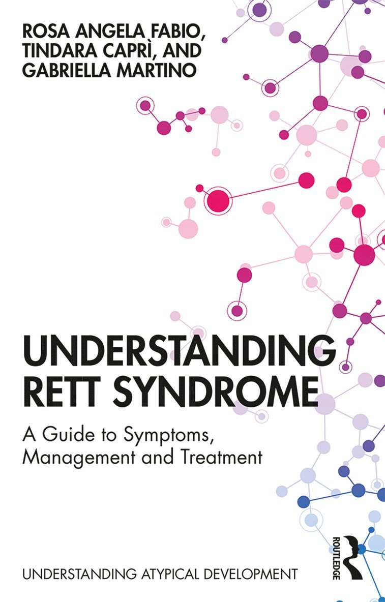 Rosa Angela Fabio, Tindara Caprì, Gabriella Martino, Tindara Capri - Understanding Rett Syndrome, Häftad