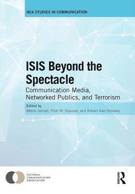 bokomslag ISIS Beyond the Spectacle