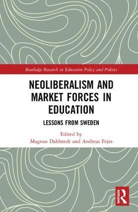 Neoliberalism and Market Forces in Education 1