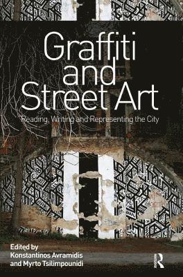 Konstantinos Avramidis, Myrto Tsilimpounidi - Graffiti and Street Art, Häftad