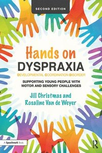 bokomslag Hands on Dyspraxia: Developmental Coordination Disorder